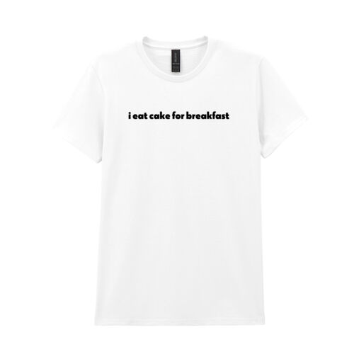 i eat cake for breakfast white tee  Thumbnail